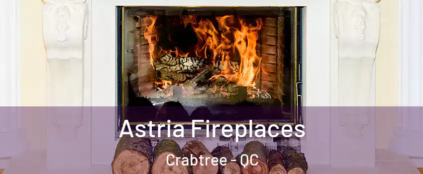  Astria Fireplaces Crabtree - QC