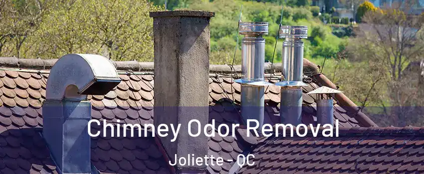  Chimney Odor Removal Joliette - QC