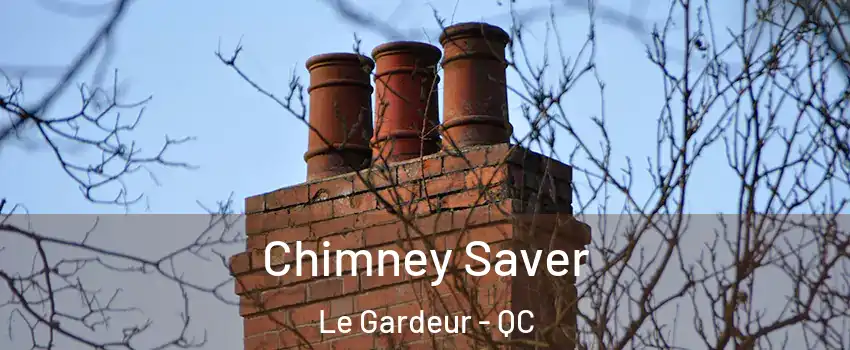  Chimney Saver Le Gardeur - QC