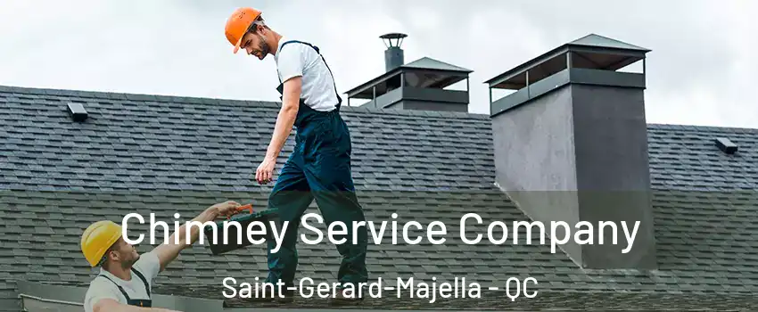  Chimney Service Company Saint-Gerard-Majella - QC