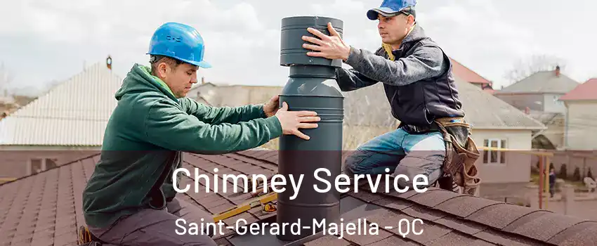  Chimney Service Saint-Gerard-Majella - QC