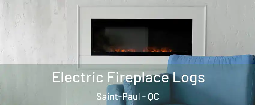  Electric Fireplace Logs Saint-Paul - QC