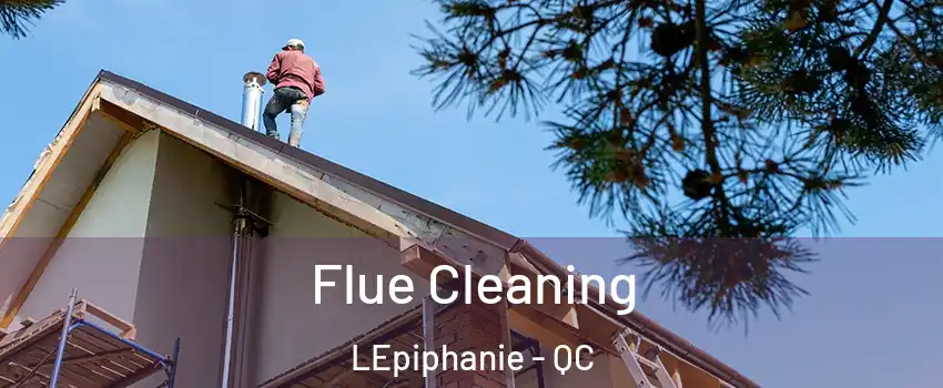 Flue Cleaning LEpiphanie - QC