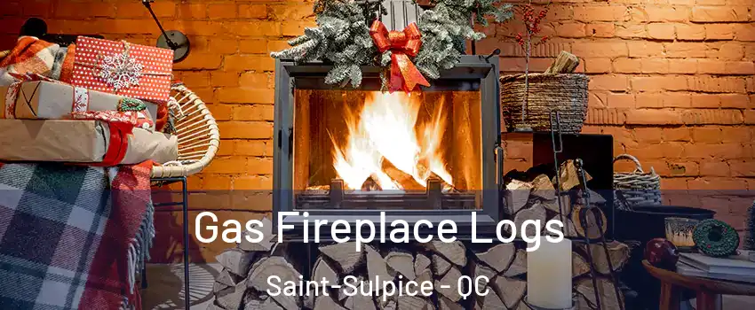  Gas Fireplace Logs Saint-Sulpice - QC