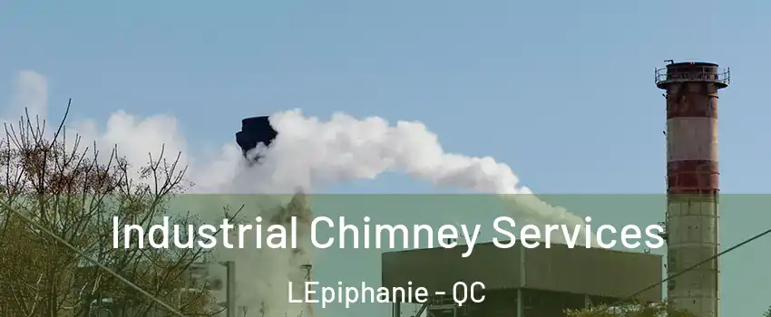  Industrial Chimney Services LEpiphanie - QC