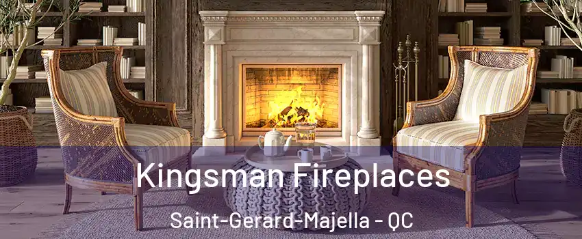  Kingsman Fireplaces Saint-Gerard-Majella - QC