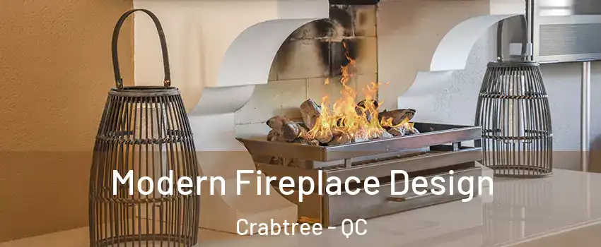  Modern Fireplace Design Crabtree - QC