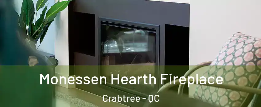  Monessen Hearth Fireplace Crabtree - QC