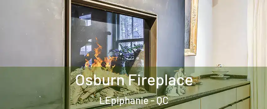  Osburn Fireplace LEpiphanie - QC