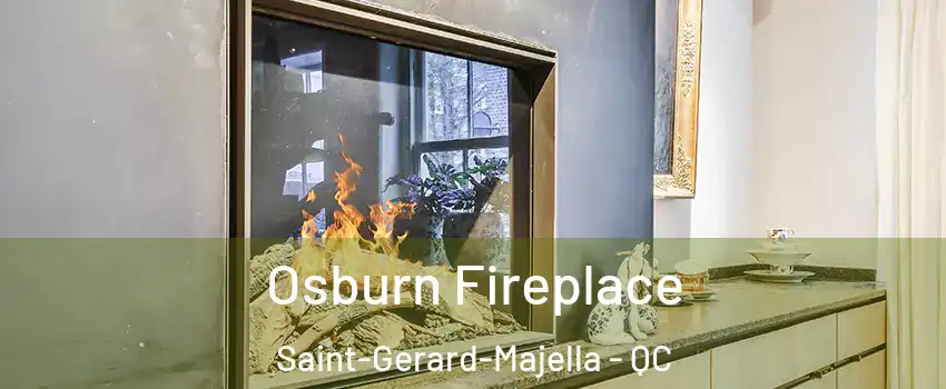  Osburn Fireplace Saint-Gerard-Majella - QC