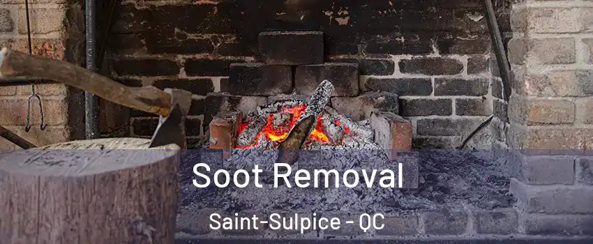  Soot Removal Saint-Sulpice - QC